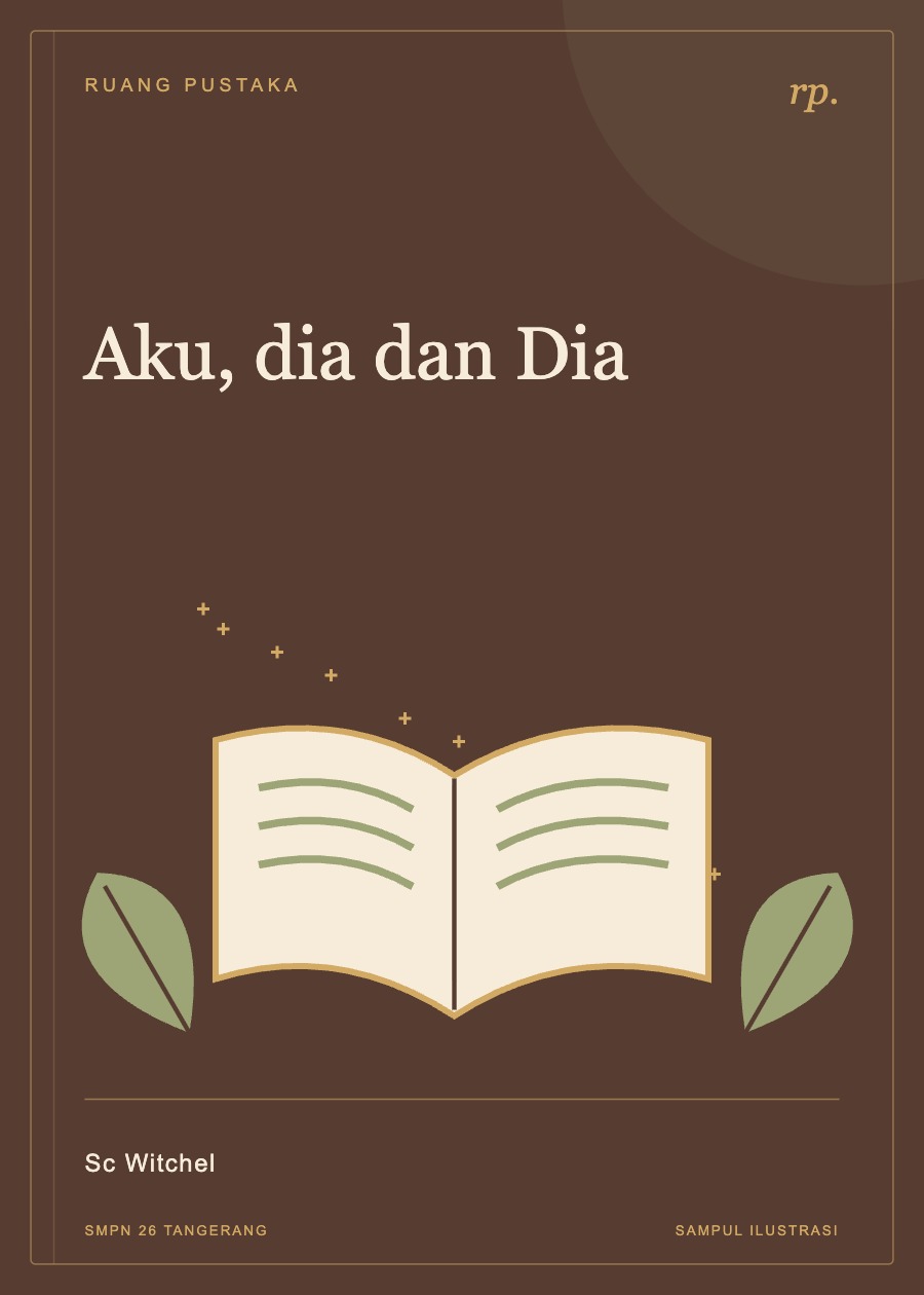 Sampul ilustrasi Aku, dia dan Dia