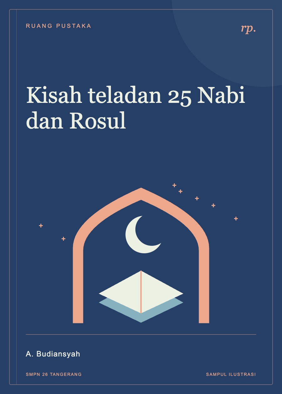Sampul ilustrasi Kisah teladan 25 Nabi dan Rosul