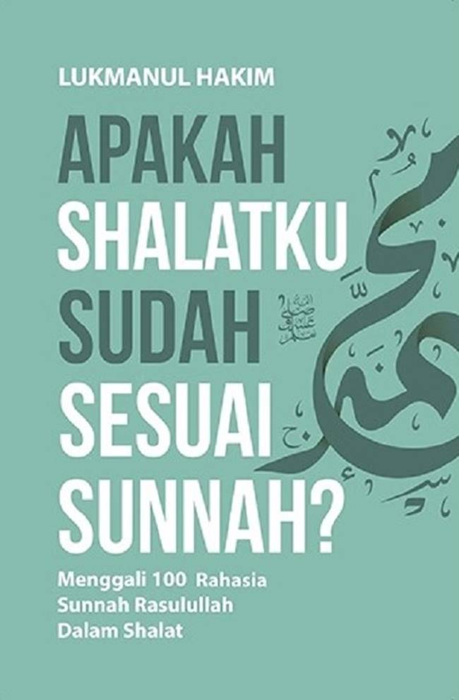 Cover Apakah sholatku …